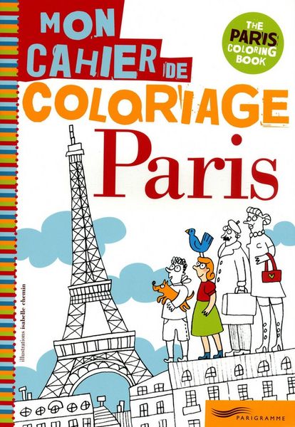 Produktbild: Paris, mon cahier de coloriage. The Paris coloring book