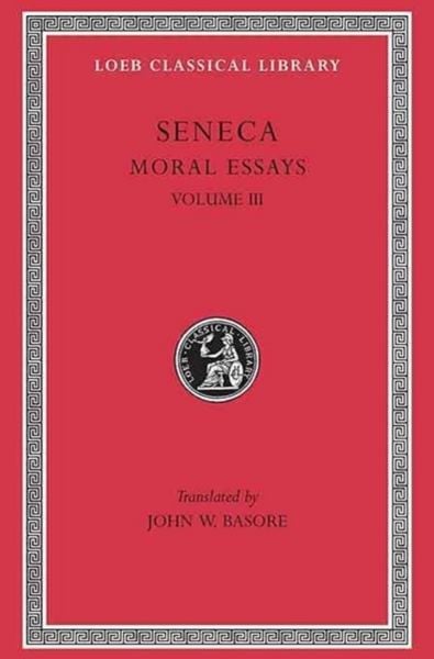 Produktbild: Moral Essays, Volume III - De Beneficiis (Trans. Basore)(Latin)