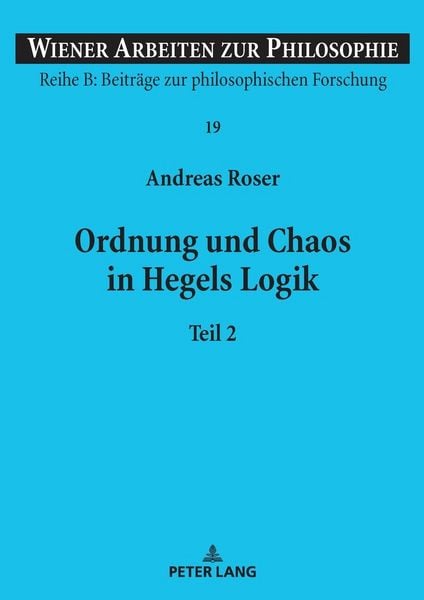 Produktbild: Ordnung und Chaos in Hegels Logik