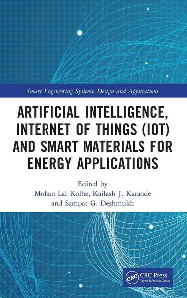 Produktbild: Artificial Intelligence, Internet of Things (IoT) and Smart Materials for Energy Applications
