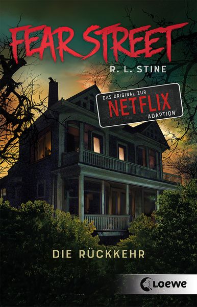 Fear Street - Die Rückkehr, Taschenbuch von R.L. Stine, Loewe