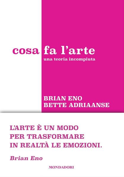 Produktbild: Cosa fa l'arte. Una teoria incompiuta