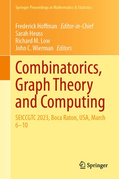 Combinatorics, Graph Theory and Computing, Gebundene Ausgabe von , Springer, 978-3-031-83863-7
