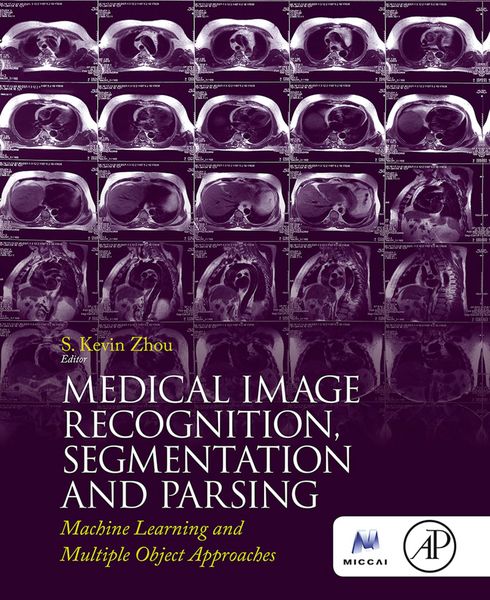 Produktbild: Medical Image Recognition, Segmentation and Parsing