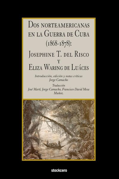 Produktbild: Dos norteamericanas en la Guerra de Cuba (1868-1878)