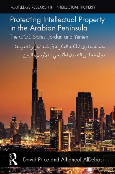 Produktbild: Protecting Intellectual Property in the Arabian Peninsula