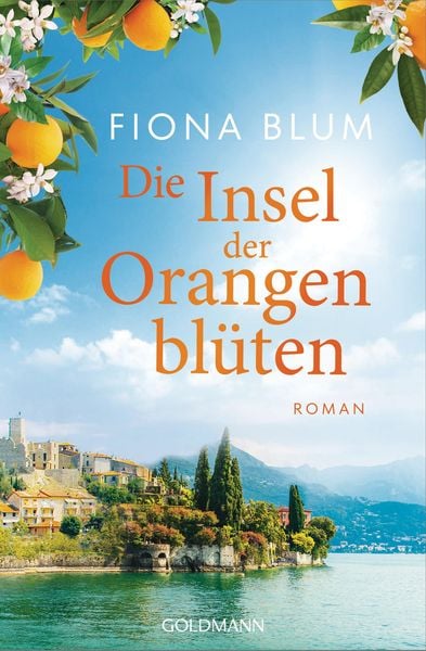 Produktbild: Die Insel der Orangenbl&uuml;ten - -