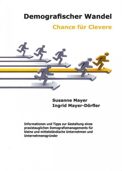 Produktbild: Demografischer Wandel - Chance f&uuml;r Clevere
