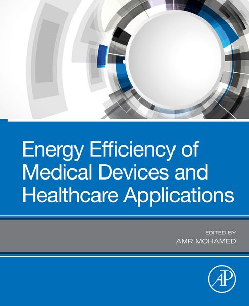 Produktbild: Energy Efficiency of Medical Devices and Healthcare Applications