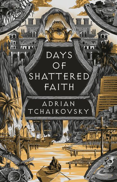 Days of Shattered Faith, Taschenbuch von Adrian Tchaikovsky, Bloomsbury, 978-1-03-590153-1