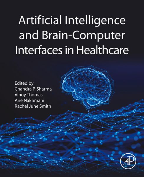 Produktbild: Artificial Intelligence and Brain-Computer Interfaces in Healthcare