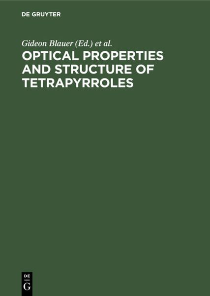 Produktbild: Optical Properties and Structure of Tetrapyrroles