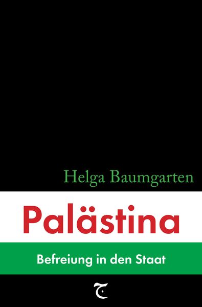 Produktbild: Pal&auml;stina: Befreiung in den Staat