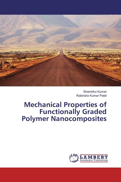 Produktbild: Mechanical Properties of Functionally Graded Polymer Nanocomposites