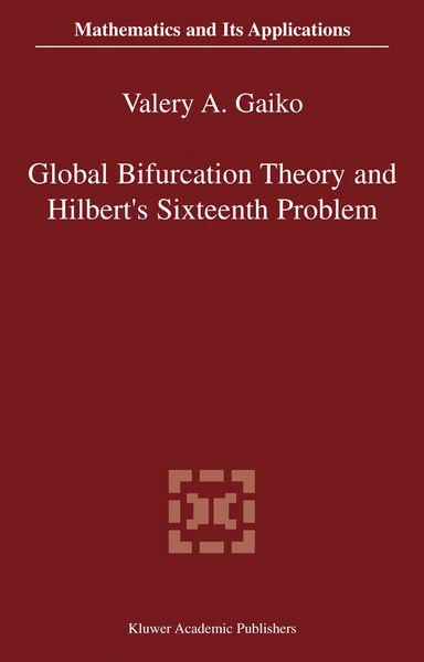 Produktbild: Global Bifurcation Theory and Hilbert&rsquo;s Sixteenth Problem