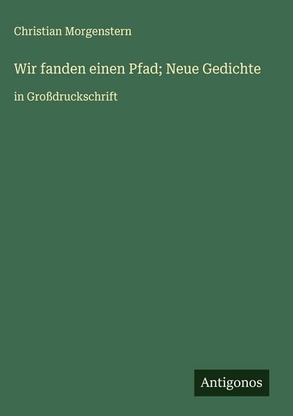 Produktbild: Wir fanden einen Pfad; Neue Gedichte