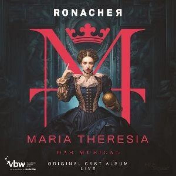 Produktbild: Maria Theresia - Das Musical (Original Cast Album