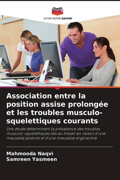 Produktbild: Association entre la position assise prolong&eacute;e et les troubles musculo-squelettiques courants
