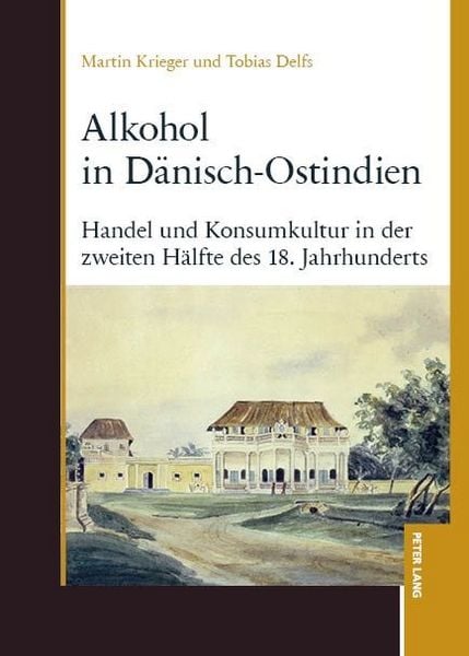 Produktbild: Alkohol in D&auml;nisch-Ostindien