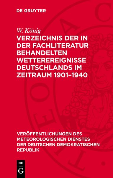 Produktbild: Verzeichnis der in der Fachliteratur behandelten Wetterereignisse Deutschlands im Zeitraum 1901&ndash;1940