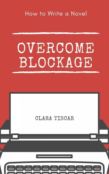 Produktbild: How to Write a Novel: Overcome blockage