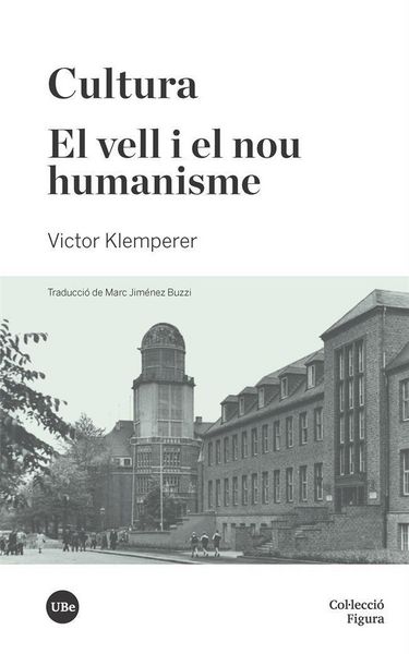 Produktbild: Cultura ; El vell i el nou humanisme