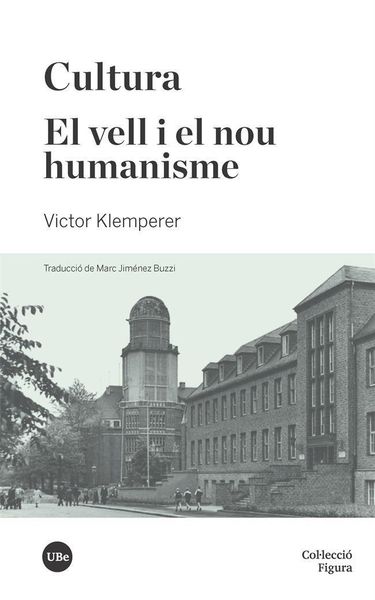 Produktbild: Cultura ; El vell i el nou humanisme