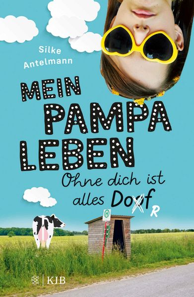 Produktbild: Mein Pampaleben - Ohne dich ist alles Dorf