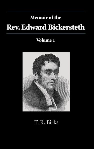 Produktbild: Memoir of the Rev. Edward Bickersteth