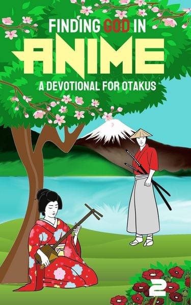 Produktbild: Finding God in Anime: A Devotional for Otakus