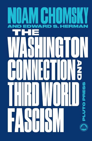 Produktbild: The Washington Connection and Third World Fascism