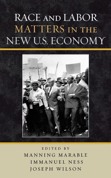 Produktbild: Race and Labor Matters in the New U.S. Economy