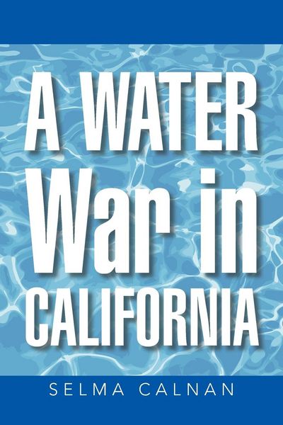 Produktbild: A Water War in California