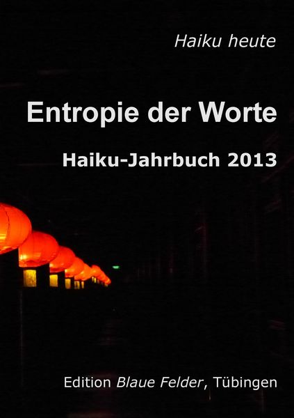 Entropie der Worte, Taschenbuch von , Edition Blaue Felder, 9783936487633
