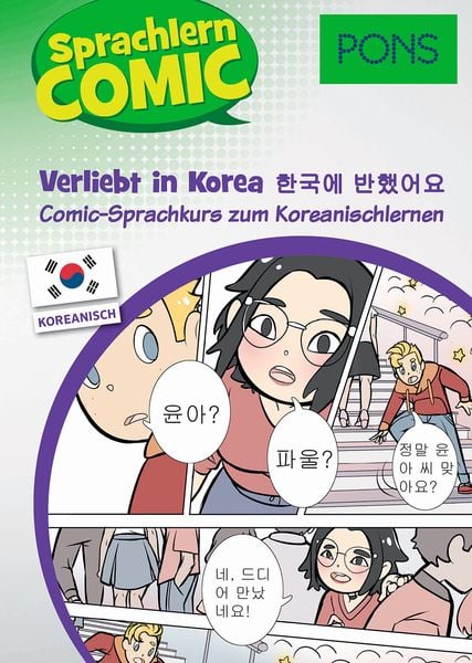 PONS Sprachlern-Comic Koreanisch - Verliebt in Korea, Taschenbuch von Yoomi Thesing , Eun-Kyung Ko, PONS Langenscheidt GmbH, 9783125622067