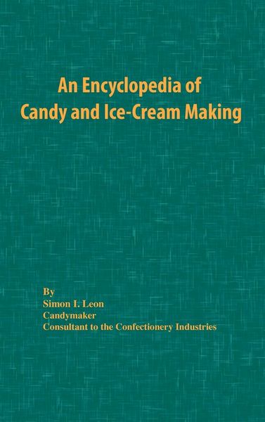 Produktbild: An Encyclopedia of Candy and Ice-Cream Making