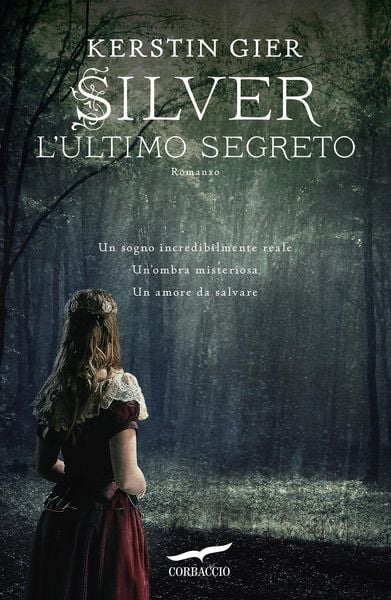 Produktbild: L'ultimo segreto. Silver. La trilogia dei sogni. Vol. 3