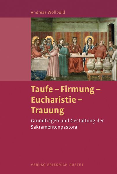 Produktbild: Taufe - Firmung - Eucharistie - Trauung