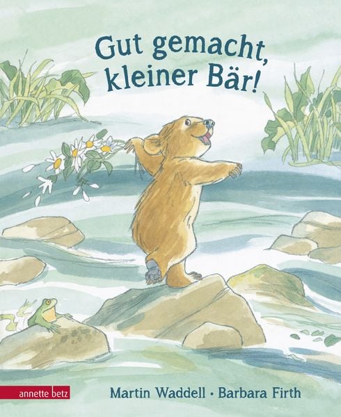 Gut gemacht, kleiner Bär!, Gebundene Ausgabe von Martin Waddell, Annette Betz im Ueberreuter Verlag, 9783219117196