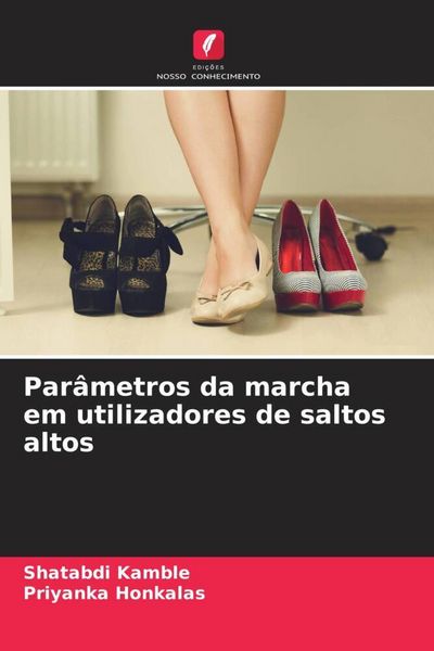 Produktbild: Par&acirc;metros da marcha em utilizadores de saltos altos