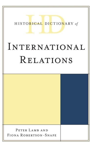 Produktbild: Historical Dictionary of International Relations