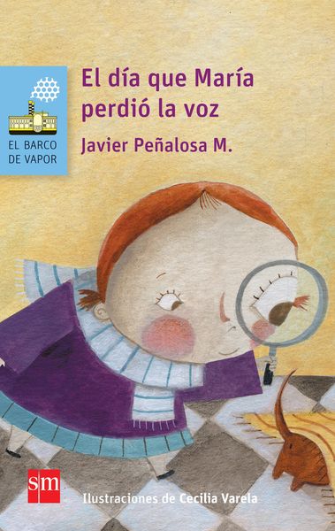 Produktbild: El d&iacute;a que Mar&iacute;a perdi&oacute; la voz