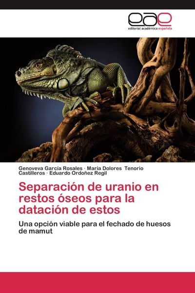 Produktbild: Separaci&oacute;n de uranio en restos &oacute;seos para la dataci&oacute;n de estos