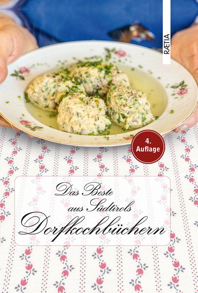 Produktbild: Das Beste aus S&uuml;dtirols Dorfkochb&uuml;chern