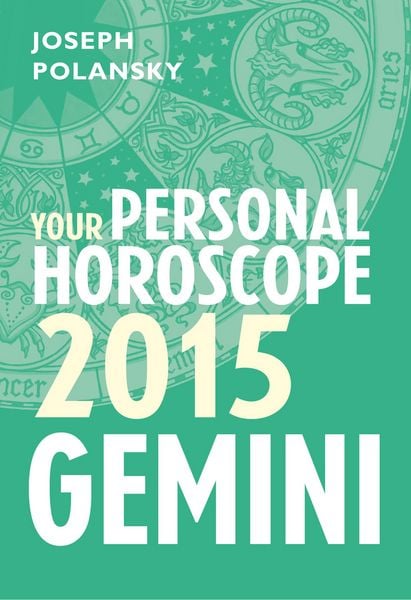 Produktbild: Gemini 2015: Your Personal Horoscope