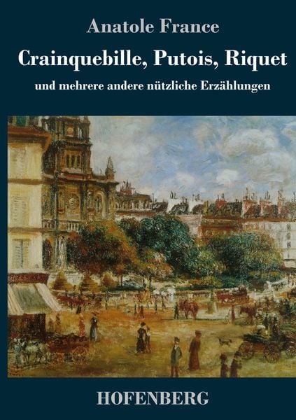 Produktbild: Crainquebille, Putois, Riquet