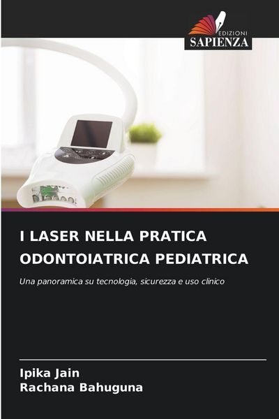Produktbild: I Laser Nella Pratica Odontoiatrica Pediatrica