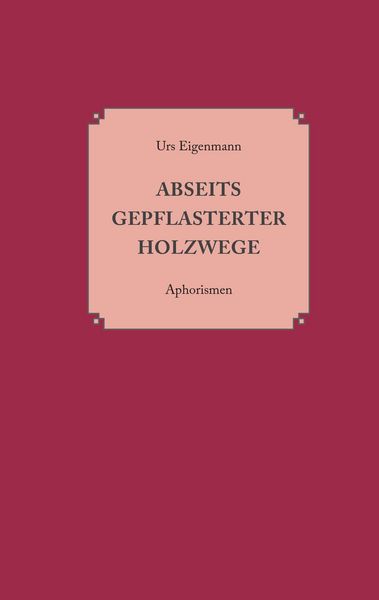 Produktbild: Abseits gepflasterter Holzwege