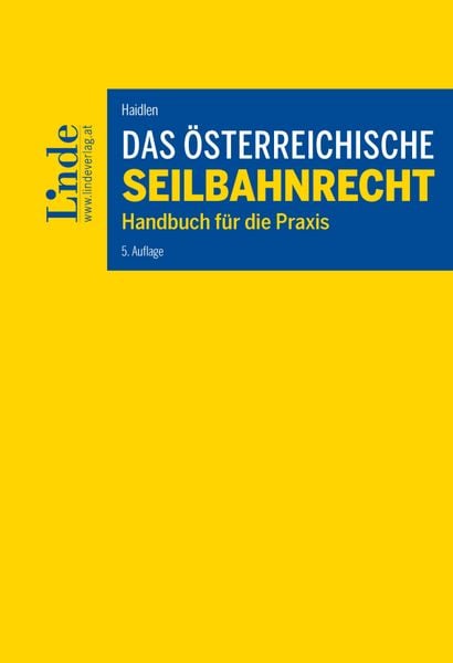 Produktbild: Das &ouml;sterreichische Seilbahnrecht
