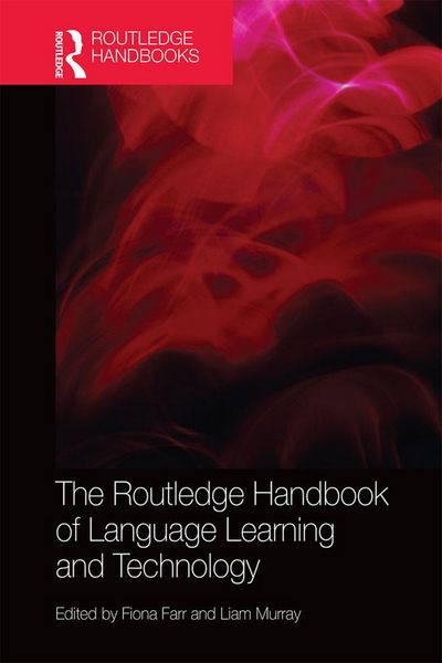 Produktbild: The Routledge Handbook of Language Learning and Technology